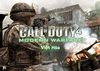 Tải Call Of Duty 4: Modern Warfare Việt Hoá full miễn phí cho PC