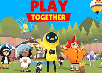 Tải Play Together APK miễn phí Android và iOS (phiên bản mới)